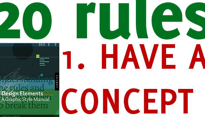 20 simple rules for your slides: 1 have a concept